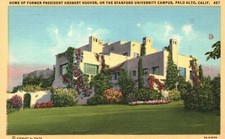 Vintage Postcard Home Of Former President Herbert Hoover Palo Alto California CA