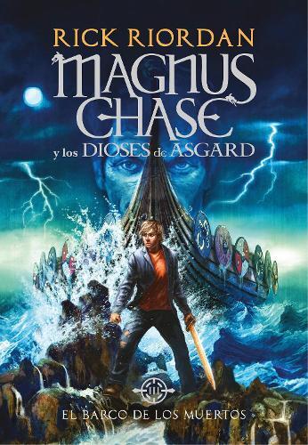 Rick Riordan El barco de los muertos / The Ship of the Dead (Copertina rigida)