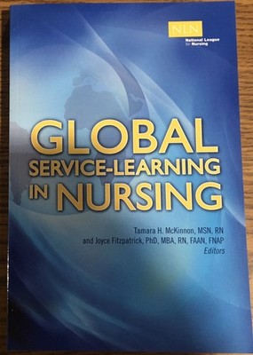 Global Service-Learning In Nursing (NLN) B2R2
