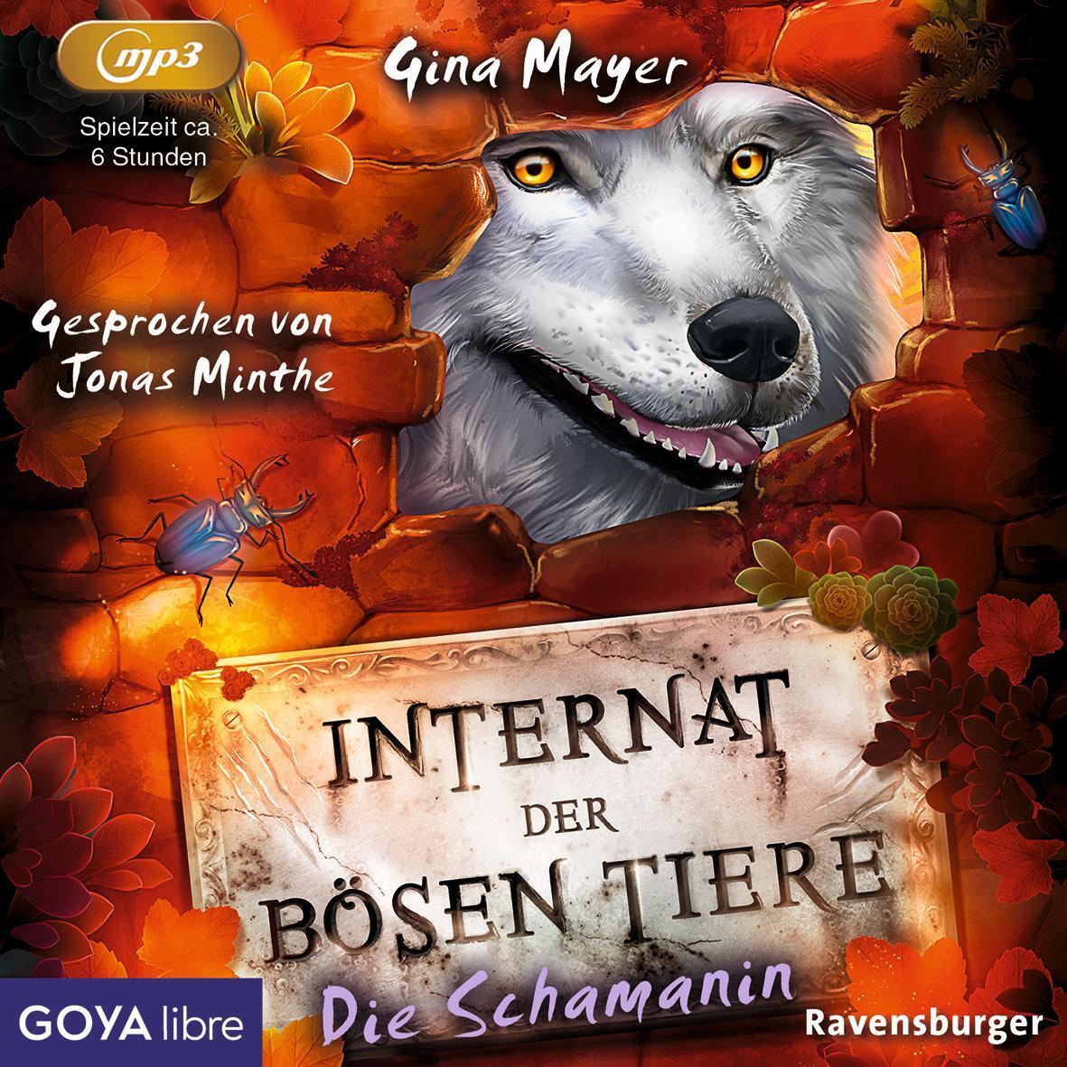 Thumbnail - Internat Der Bösen Tiere 05. Die Schamanin, Gina Mayer