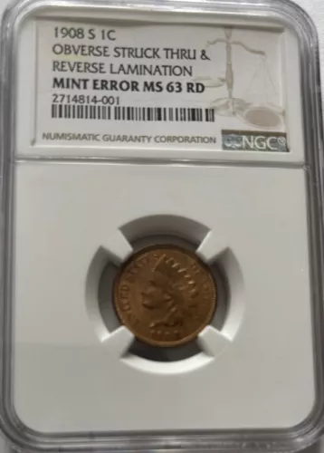 1908-S Indian Head Cent Error💥OBVERSE STRUCK THRU & REV LAMINATION💥NGC MS63 RD