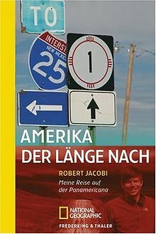 Amerika, der Länge nach: Meine Reise auf der Panamerican... | Buch | Zustand gut