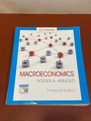 Macroeconomics by Roger A. Arnold (2018, Trade Paperback, Revised edition)