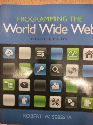 Programming the World Wide Web, Sebesta, Robert, 9780133775983