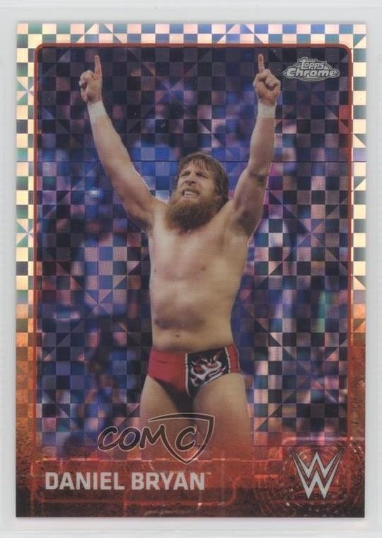 2015 Topps Chrome WWE X-Fractor Daniel Bryan #19 0h6w