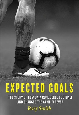 Rory Smith | Expected Goals | Taschenbuch (2022) | Kartoniert / Broschiert