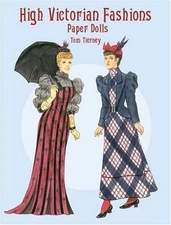 High Victorian Fashions Paper Dolls