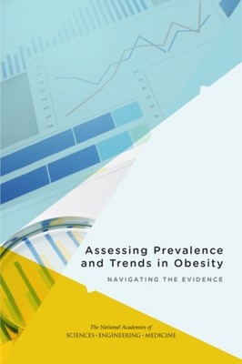 ASSESSING PREVALENCE AND TRENDS IN OBESI by AUTHOR STATED, NO Paperback Business