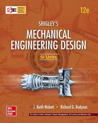 Shigley's Mechanical Engineering Design by J. Keith Nisbett NEW Paperback