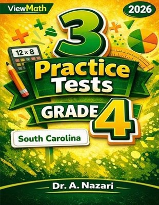 3 South Carolina SC READY Grade 4 Math Practice Tests: Full-Length Test Prep wit