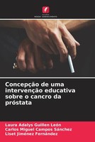 Laura Adalys Guillen LeóN (U. A.) | ConcepçãO De Uma IntervençãO Educativa...
