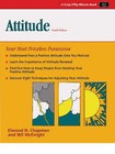 Attitude: Your Most Priceless Possession by Elwood N. Chapman (Paperback, 2001)