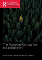 The Routledge Companion To Libertarianism Matt Zwolinski (U. A.) Taschenbuch