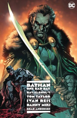 Batman One Bad Day Ra's Al Ghul #1 2023 Reis & Miki Cover A DC Comics EB49