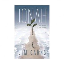 Jonah: A Man, a Plan, a Fish, a Plant