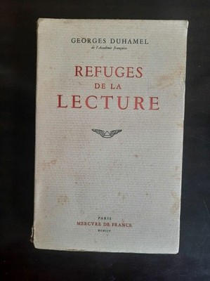 Georges Duhamel: Refuges de la Lecture / Mercure de France 1954 (Versand des Autors
