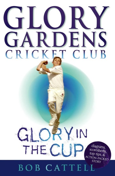 Glory Gardens 1 - Glory In The Cup | Bob Cattell | Taschenbuch | Englisch | 1995-image