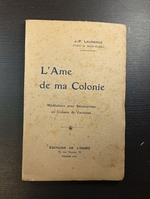 Die Seele meiner Kolonie | J.-P. Laurence | Guter Zustand