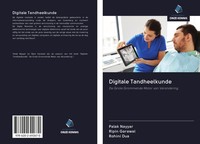 Digitale Tandheelkunde Palak Nayyar