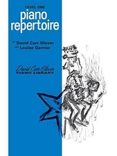 Piano Repertoire: Level 1 (David Carr Glover Piano Library) - Paperback - GOOD