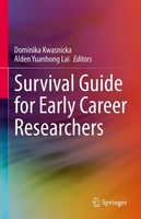 Survival Guide For Early Career Researchers Dominika Kwasnicka