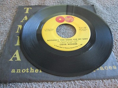 STEVIE WONDER - Nothing's Too Good For My Baby  (Original 1966 - 45)  VG++ HEAR