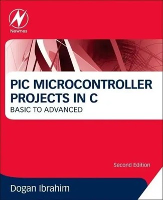 Dogan Ibrahim | PIC Microcontroller Projects in C | Taschenbuch | Englisch