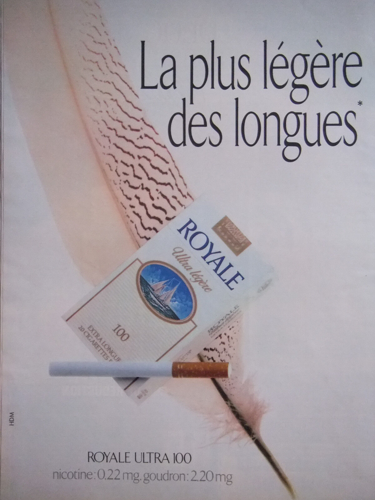 PUBLICITÉ 1991 ROYALE ULTRA 100 LA PLUS LÉGÈRE CIGARETTE - TABAC