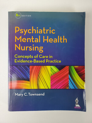 Psychiatric Mental Health Nursing 8th Edition By Mary C Townsend CLEAN ...