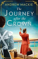 Andrew Mackie | The Journey After The Crown | Taschenbuch | Englisch (2024)