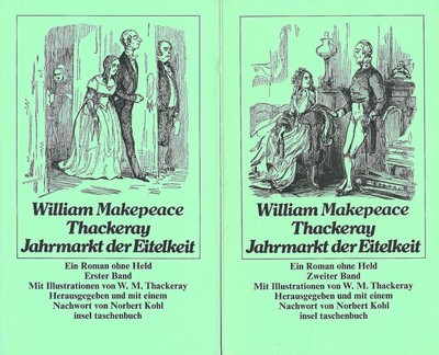 Jahrmarkt der Eitelkeit - Band 1&2 - William Makepeace Thackeray - Insel Verlag