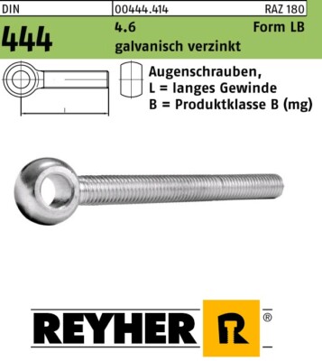 REYHER Augenschrauben DIN 444 LBM 4.6 verzinkt M 10 12 16 20 mm Ringschrauben