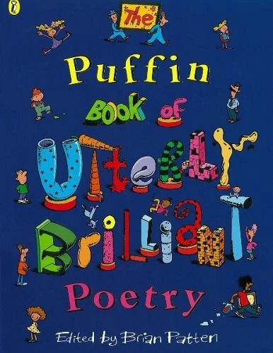 Brian Patten The Puffin Book of Utterly Brilliant Poetry (Poche) Puffin Poetry - Photo 1/1