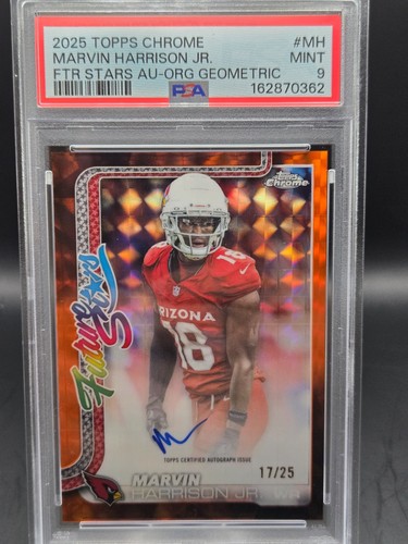 PSA 9 Marvin Harrison Jr 2025 Topps Chrome Future Stars Auto Orange Geo  /25