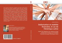 Caroline Duburcq | Dollarisation Et Stabilité FinancièRe, Le Cas De...