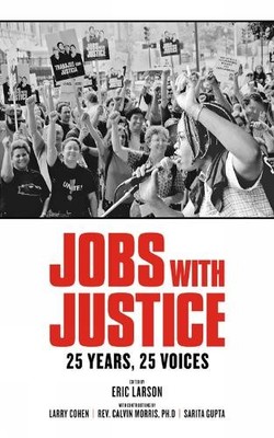 Eric Larson Jobs With Justice (Paperback)