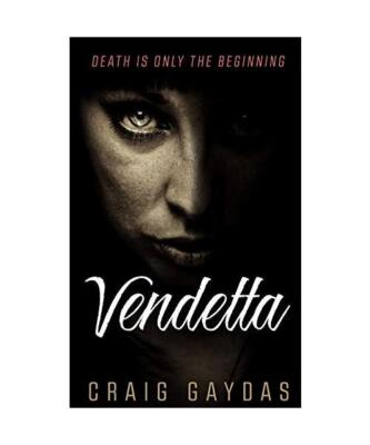 Vendetta, Craig Gaydas