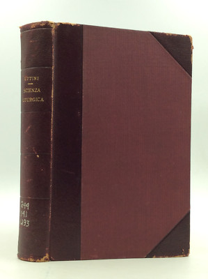 CORSO DI SCIENZA LITURGICA: Libro Primo by Sac. C. Uttini - 1914 - Catholic