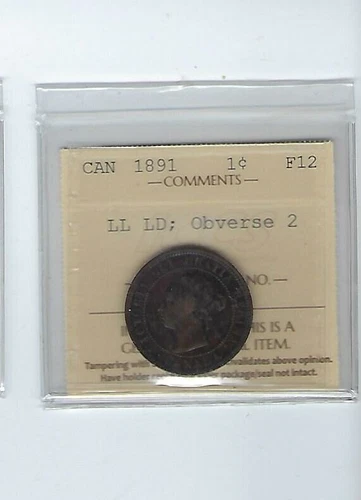 CANADA 1C CENTS 1891 Queen Victoria ICCS (F) LL LD Obverse 2  Variety