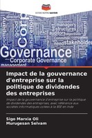 Impact De La Gouvernance D'entreprise Sur La Politique De Dividendes Des...