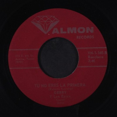 Gerry Y Los Epics : Tu Nein Eres La Primera/Si Tambien Te Vas Valmon 7 '' Einzel