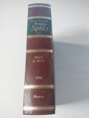 Pearl S.Buck Ausgewählte Werke Nobelpreisträger 1938 Planeta 1988 - Buch Spanish