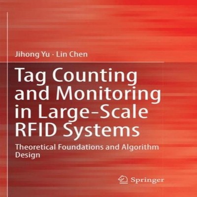 Tag Counting and Monitoring in Large-Scale RFID Systems Theoretic