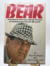 Bear by Paul W. Bryant, 1974, 2nd Printing, Signed