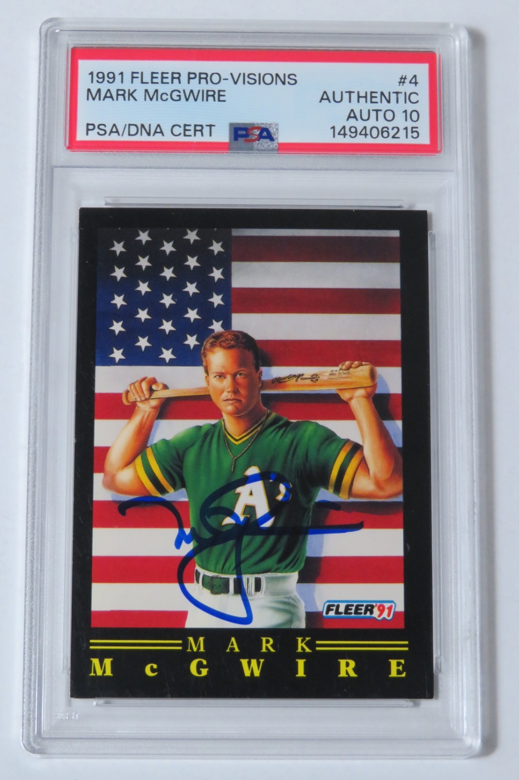 Mark McGwire A's Signed Autograph 1991 Fleer Pro-Visions Card # 4 PSA 10 Auto