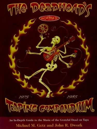 The Deadhead's Taping - Paperback, by Getz Michael; Dwork - Acceptable n