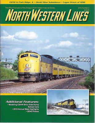 North Western Lines: 2016, Nr. 3, CHICAGO & NORTH WESTERN Historical Society NEU