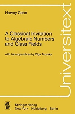 A Classical Invitation to Alge - VERY GOOD