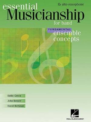 Essential Musicianship for Band - Ensemble Concepts: Fundamental Level -  - GOOD