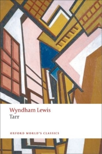 Wyndham Lewis Tarr (Tascabile) Oxford World's Classics